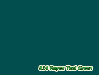814 Rayon Teal Green